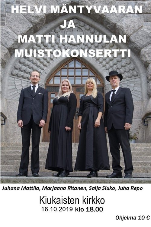 Helvi Mäntyvaaran ja Matti Hannulan muistokonsertti Helvi Mäntyvaaran ja Matti Hannulan muistokonsertti
