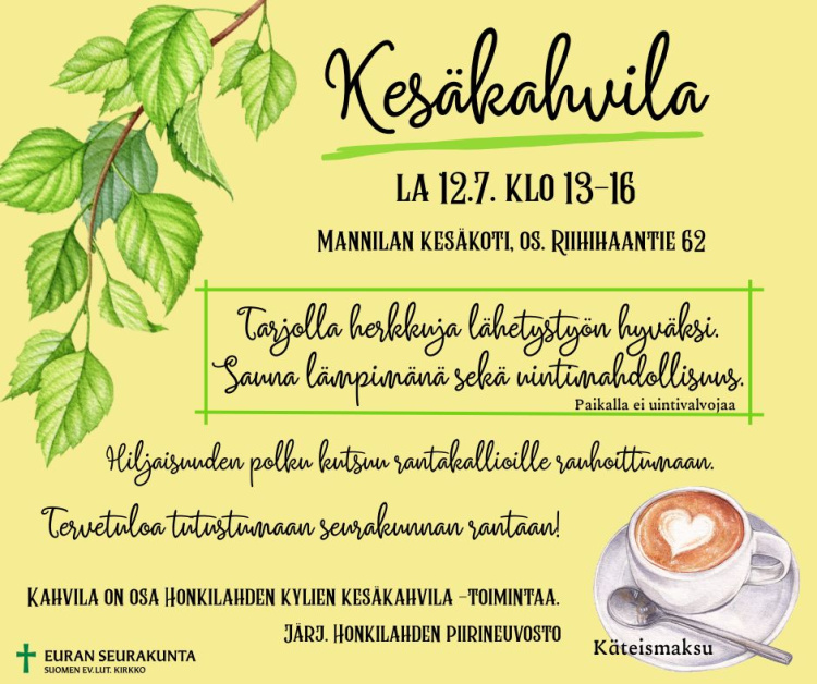 Kesäkahvila Kesäkahvila Mannilan kesäkodilla 12.7. klo 13-16.