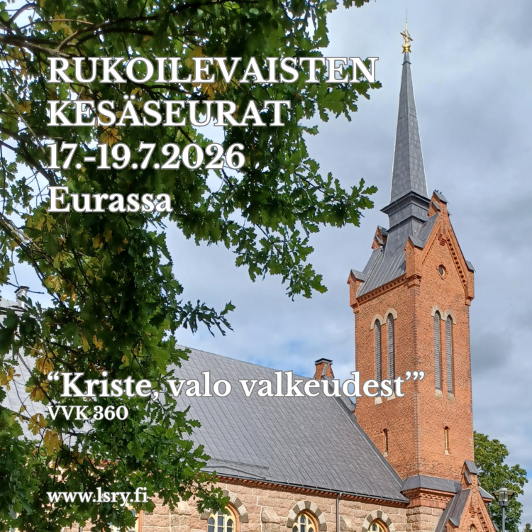Rukoilevaisten Kesäseurat 17.-19.7.2026