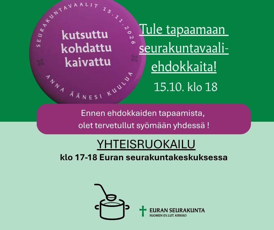 Yhteisruokailu ja ehdokkaiden esittäytyminen